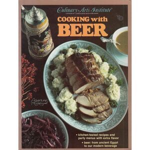 COOKING WITH BEER-Adventures in cooking series by ANNETTE ASHLOCK STOVER PB